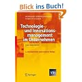 Technologie- und Innovationsmanagement im Unternehmen: Lean Innovation (VDI-Buch)