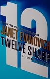 Twelve Sharp (Stephanie Plum, No. 12) First Edition