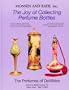 The Joy of Collecting Perfume Bottles: Monsen and Baer Perfume Bottle Auction XII