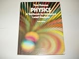 Physics : a textbook for Advanced Level students