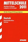 Realschulabschluss Deutsch 2011. Mit den Original-Pr�fungsaufgaben. Jahrg�nge 2007-2010. Abschluss-Pr�fungsaufgaben mit ... und vielf�ltigen �bungsaufgaben mit L�sungen - Claudia Israel