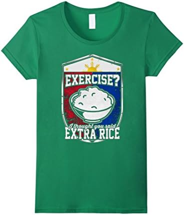 Exercise I Thought You Said Extra Rice T Shirts - Female Small - Kelly Green