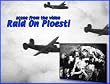 Raid On The Ploesti Oil Fields In World War II