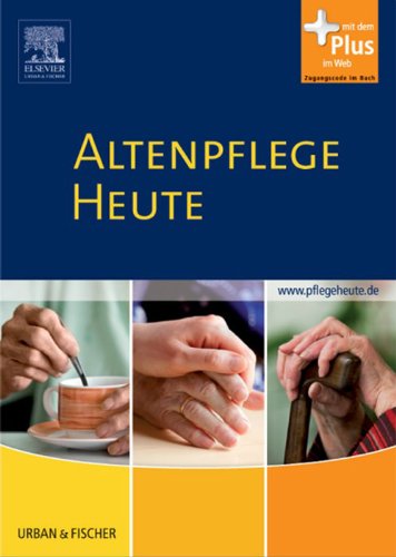 Altenpflege Heute Altenpflege Heute