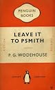 Leave It to Psmith (Vintage)