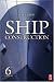  : Ship Construction, Sixth Edition