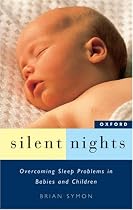 Silent Nights: Overcoming sleep problems in babies and children
