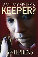 Am I My Sister's Keeper?