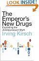 The Emperor's New Drugs: Exploding the Antidepressant Myth
