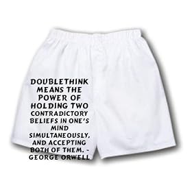 White Boxer Short with Doublethink means the power of holding two contradictory beliefs in one s mind simultaneously, and accepting both of them. - George Orwell