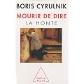 Mourir de dire : La honte