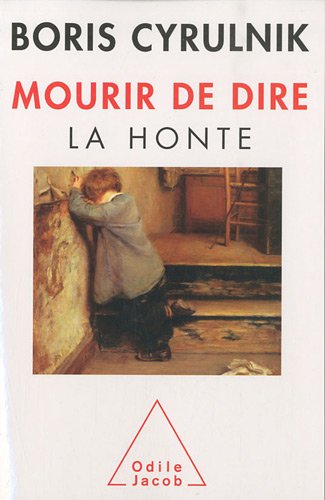 Mourir de dire : La honte