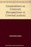 Corporations as criminals