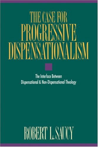 Case for Progressive Dispensationalism, The under Fundamentalism in The Books Store