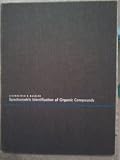 Spectrometric Identification of Organic Compounds