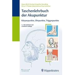 Taschenlehrbuch der Akupunktur: K�rperpunkte, Ohrpunkte, Triggerpunkte