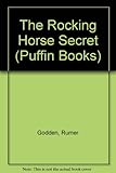 The rocking horse secret