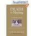 Death by Meeting: A Leadership Fable About Solving the Most Painful Problem in Business