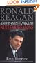 Ronald Reagan and His Quest to Abolish Nuclear Weapons