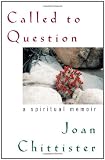 Called to Question: A Spiritual Memoir Image of Called to Question: A Spiritual Memoir