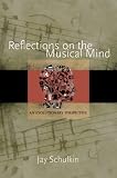 Reflections on the musical mind : an evolutionary perspective