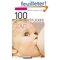 100 R�flexes allaitement