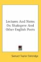 Lectures And Notes on Shakspere And Other English Poets