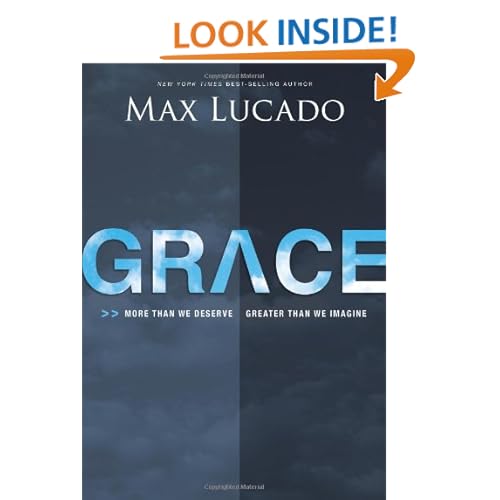 Grace: More Than We Deserve, Greater Than We Imagine