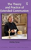 The theory and practice of extended communion