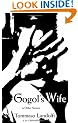 Gogols Wife and Other Stories