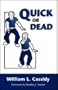 Quick Or Dead