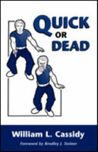 The Quick and the Dead