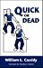 Book Quick Or Dead