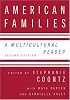 American Families: A Multicultural Reader, Second Edition