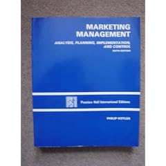 Marketing Management: Analysis, Planning and Control