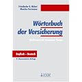 W�rterbuch der Versicherung /Dictionary of Insurance Terms: Englisch-Deutsch