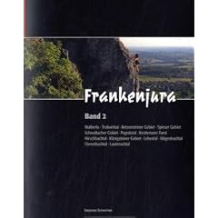 Kletterf�hrer Mittelgebirge Frankenjura Nord 2. S�dlicher Teil