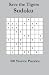 Save The Tigers Sudoku: 100 Novice Puzzles