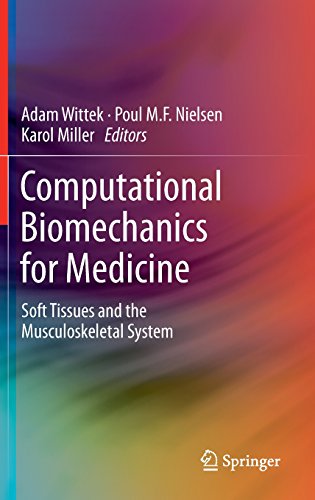 Computational Biomechanics for Medicine: Soft Tissues and the Musculoskeletal System