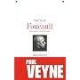 Foucault, sa pensée, sa personne