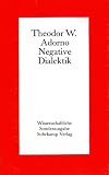 Negative Dialektik - Wissenschaftliche Sonderausgabe - Theodor W. Adorno