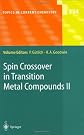 Spin Crossover in Transition Metal Compounds II