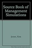 A sourcebook of management simulations