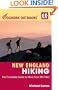 Foghorn Outdoors New England Hiking: The Complete Guide to More Than 380 Hikes