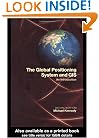 The Global Positioning System and GIS, Second Edition