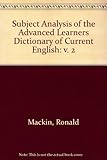 A subject analysis of the 'Advanced learner's dictionary of current English'