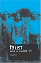 Faust: Stretch out time 1970-1975