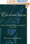 Escaping Salem: The Other Witch Hunt of 1692 (New Narratives in American History)