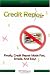 Credit Repair: How to Successfully Get The Credit Repair You Need To Bring Your Credit Score Back Up To Great!