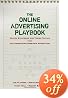 The Online Advertising Playbook: Proven Strategies and Tested Tactics from the Advertising Research Foundation